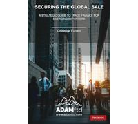 Securing the Global Sale: A Strategic Guide to Trade Finance for Emerging Exporters