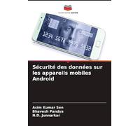 Sécurité des données sur les appareils mobiles Android