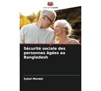 Sécurité sociale des personnes âgées au Bangladesh