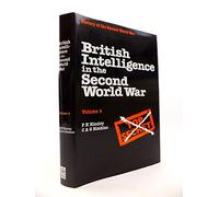 Security and Counter-intelligence (v. 4) (History of the Second World War S.)