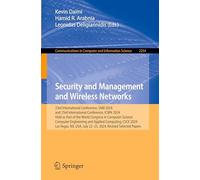 Security and Management and Wireless Networks: 23rd International Conference, SAM 2024 and 23rd International Conference, ICWN 2024, Held as Part of ... in Computer and Information Science)