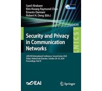Security and Privacy in Communication Networks: 20th EAI International Conference, SecureComm 2024, Dubai, United Arab Emirates, October 28-30, 2024, ... and Telecommunications Engineering)