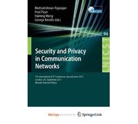 Security and Privacy in Communication Networks: 7th International ICST Conference, SecureComm 2011, London, September 7-9, 2011, Revised Selected Papers