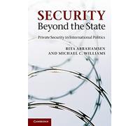 Security Beyond the State Paperback: Private Security in International Politics