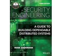 Security Engineering – A Guide to Building Dependable Distributed Systems