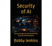 Security of AI: The Convergence of AI Governance, Security and Assurance (Security of AI: Govern. Defend. Prove.)