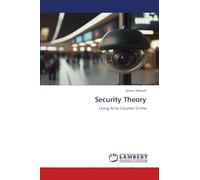 Security Theory: Using AI to Counter Crime