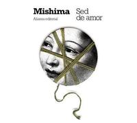 Sed de amor | Yukio Mishima