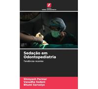 Sedação em Odontopediatria: Tendências recentes