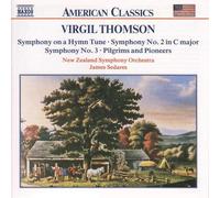 Sedares,James - Symphonie Sur Un Hymne;Symphonies N 2 & 3;Pilgrims And Pioneers