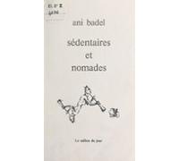Sédentaires Et Nomades (ebook)
