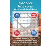 Sedona Arizona Word Search Puzzle Book: Think you know Sedona, Arizona? Puzzles for Adults, Seniors, Teens and Kids. Perfect for Grandparents, ... (Cities of Arizona Word Search Books)