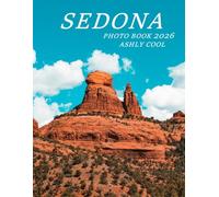 Sedona: Cool Pictures That Create An Idea For You About - Perfect Gift for tourism & travel lovers.....Relaxing & Meditation.