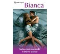 Seducción Planeada (ebook)