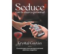 Seduce con tu marca personal
