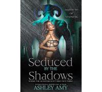Seduced by the Shadows: Grace's Story (Institute of Madness)