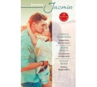 Seducidos Por El Amor - Un Retorno Inesperado - Nunca Digas Adiós (ebo