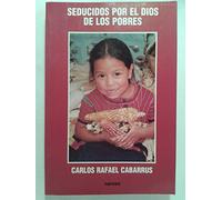 SEDUCIDOS POR EL DIOS DE LOS POBRES (SIN COLECCION)