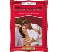 Seducing The Proper Miss Miller (ebook)