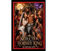Seduction Of The Horned King