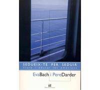 Sedueix-te per seduir.: Viure i educar les emocions (Llibres a l'Abast)