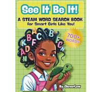 See It Be It!: A STEAM Word Search Book for Girls