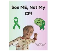 See Me, Not My CP!