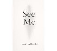 See Me: Why Humans Need to Be Seen