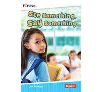 See Something, Say Something (iCivics)