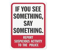 See Something Say Something Metal Wall Sign 12x8 Inch