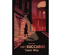 see: Succubus