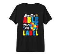 See The Capaz Not The Label Conciencia sobre el Autismo Neurodiversidad Camiseta Premium