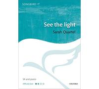 See the light: Vocal score (Songbird)