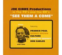 See Them a Come -Joe Gibbs Pro