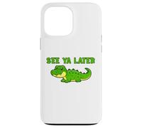 See Ya Later Cocodrilo Lindo Diseño Verde Gator Carcasa para iPhone 13 Pro MAX