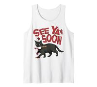 See Ya Soon Dark Cat Meme Design Womens Girls Camiseta sin Mangas