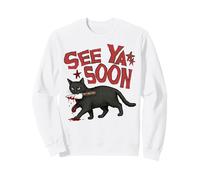 See Ya Soon Dark Cat Meme Design Womens Girls Sudadera