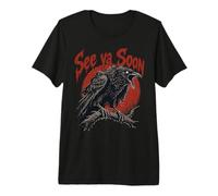See Ya Soon Raven Crow Red Moon Halloween Horror Camiseta Premium