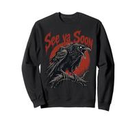 See Ya Soon Raven Crow Red Moon Halloween Horror Sudadera