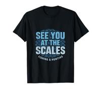 See You At The Scales Pesca Caza Humor Diseño Camiseta