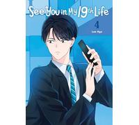See You in My 19th Life, Vol. 4 – Novela gráfica – Yen Press