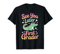See You Later First Grader Alligator Fun Camiseta