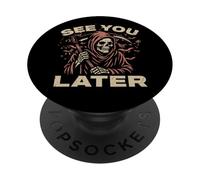 See You Later Grim Reaper El Ángel De La Muerte Coleccionista De Almas PopSockets PopGrip Adhesivo
