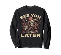 See You Later Grim Reaper El Ángel De La Muerte Coleccionista De Almas Sudadera