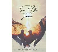 See You Tomorrow (Forever Yours)