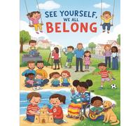 See Yourself, We All Belong