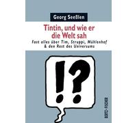 Seeblen, G Tintin, Und Wie Er Die Welt Sah - (German Import) Book NUEVO