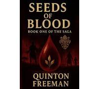 Seeds of Blood Book One
