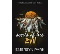 Seeds of His Evil (Normal Scandal Series)
