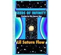 Seeds of Infinity: Poetry for the Space Age